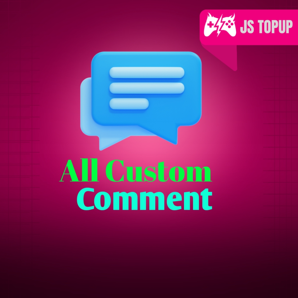 All Custom Comment